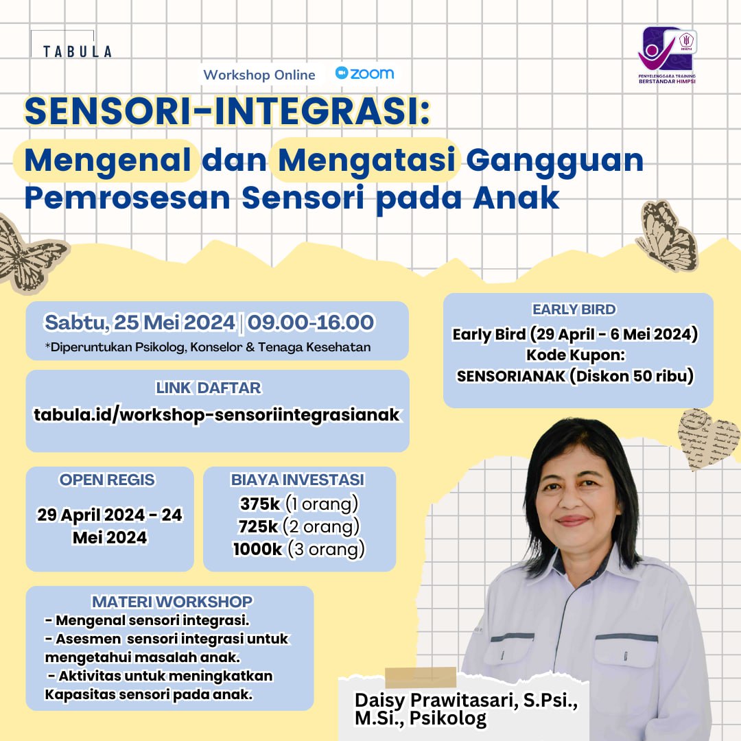 Workshop SENSORI-INTEGRASI: Mengenal & Mengatasi Gangguan Pemrosesan ...